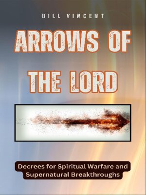 cover image of Arrows of the Lord